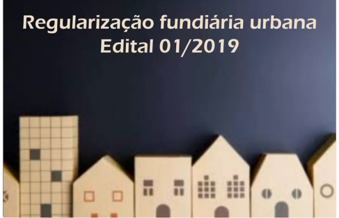 Prefeitura de Serrania lança edital 01/2019 para regularização fundiária urbana (Reurb-S)